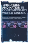 Childhood and Nation in Contemporary World Cinema : Borders and Encounters - eBook