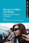 Women in Politics and Media : Perspectives from Nations in Transition - Book