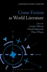 Crime Fiction as World Literature - Book