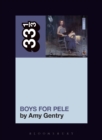 Tori Amos's Boys for Pele - eBook