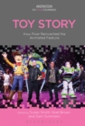 Toy Story : How Pixar Reinvented the Animated Feature - Book