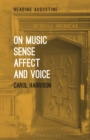 On Music, Sense, Affect and Voice - Book