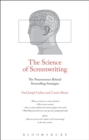 The Science of Screenwriting : The Neuroscience Behind Storytelling Strategies - Book