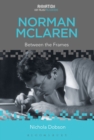 Norman McLaren : Between the Frames - eBook