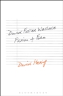 David Foster Wallace: Fiction and Form - Book