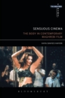 Sensuous Cinema : The Body in Contemporary Maghrebi Film - eBook