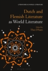 Dutch and Flemish Literature as World Literature - Book