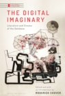 The Digital Imaginary : Literature and Cinema of the Database - eBook