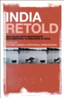India Retold : Dialogues with Independent Documentary Filmmakers in India - eBook