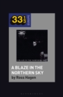 Darkthrone’s A Blaze in the Northern Sky - Book