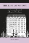 The Rise of Fashion and Lessons Learned at Bergdorf Goodman - Book