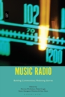 Music Radio : Building Communities, Mediating Genres - Book