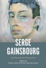Serge Gainsbourg : An International Perspective - Book
