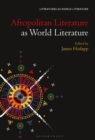 Afropolitan Literature as World Literature - Book