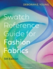 Swatch Reference Guide for Fashion Fabrics : Bundle Book + Studio Access Card - Book