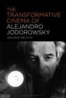 The Transformative Cinema of Alejandro Jodorowsky - eBook