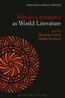 African Literatures as World Literature - Book