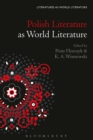 Polish Literature as World Literature - Book