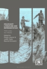 Holocaust Literature and Representation : Their Lives, Our Words - eBook