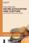 On Relativization and Clefting : An Analysis of Italian Sign Language - eBook