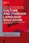 Culture and Foreign Language Education : Insights from Research and Implications for the Practice - eBook