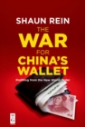 The War for China’s Wallet : Profiting from the New World Order - eBook