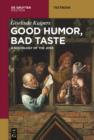 Good Humor, Bad Taste : A Sociology of the Joke - eBook