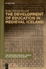 The Development of Education in Medieval Iceland - eBook