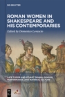 Roman Women in Shakespeare and His Contemporaries - eBook
