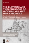 The Eleventh and Twelfth Books of Giovanni Villani's "New Chronicle" - eBook