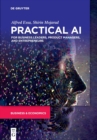 Practical AI for Business Leaders, Product Managers, and Entrepreneurs - Book
