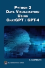 Python 3 Data Visualization Using ChatGPT / GPT-4 - eBook