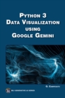 Python 3  Data Visualization Using Google Gemini - eBook