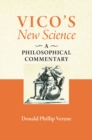 Vico's "New Science" : A Philosophical Commentary - Book
