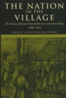 The Nation in the Village : The Genesis of Peasant National Identity in Austrian Poland, 1848-1914 - eBook