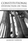 Constitutional Dysfunction on Trial : Congressional Lawsuits and the Separation of Powers - Book