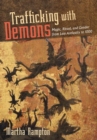 Trafficking with Demons : Magic, Ritual, and Gender from Late Antiquity to 1000 - Book