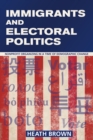 Immigrants and Electoral Politics : Nonprofit Organizing in a Time of Demographic Change - Book
