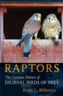 Raptors : The Curious Nature of Diurnal Birds of Prey - Book