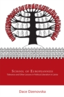 School of Europeanness : Tolerance and Other Lessons in Political Liberalism in Latvia - Book