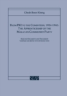 From PKI to the Comintern, 1924-1941 : The Apprenticeship of the Malayan Communist Party - eBook