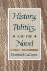 History, Politics, and the Novel - eBook