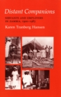 Distant Companions : Servants and Employers in Zambia, 1900-1985 - Book
