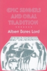 Epic Singers and Oral Tradition - eBook