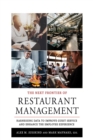 Next Frontier of Restaurant Management : Harnessing Data to Improve Guest Service and Enhance the Employee Experience - eBook