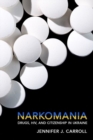 Narkomania : Drugs, HIV, and Citizenship in Ukraine - Book