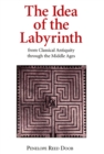 The Idea of the Labyrinth from Classical Antiquity through the Middle Ages - Book