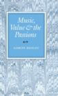 Music, Value and the Passions - eBook
