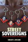 Street Sovereigns : Young Men and the Makeshift State in Urban Haiti - eBook