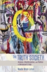The Truth Society : Science, Disinformation, and Politics in Berlusconi's Italy - Book